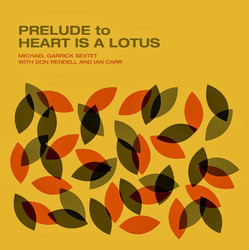 Prelude To Heart Is A Lotus (LP)