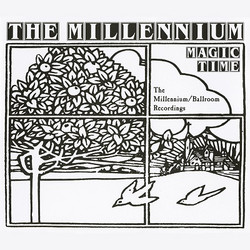 Magic Time: The Millennium/Ballroom Sessions (3CD Set)
