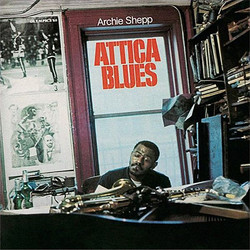 Attica Blues / Quiet Dawn (7")