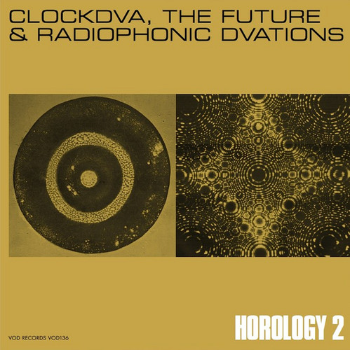 Horology 2 / The Future and Radiophonic Dvations