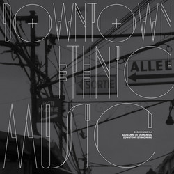Decay Music n. 4: Downtown Ethnic Music (LP)