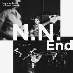 Mars Archives Volume Three: N.N. End