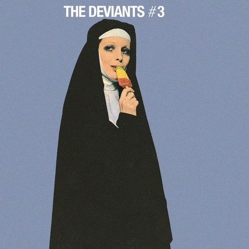 The Deviants #3