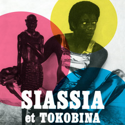 Nouvelle Ambiance: Siassia & Tokobina