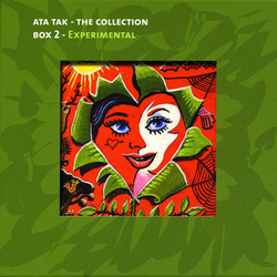 Ata Tak - The Collection, Box 2: Experimental