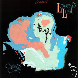 Songs Of Love & Lust (LP)