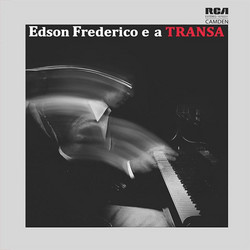 Edson Frederico e a Transa (LP)