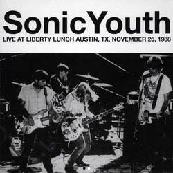Live at Liberty Lunch, Austin, TX. November 26, 1988 (LP)