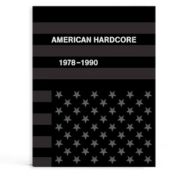 American Hardcore, 1978-1990
