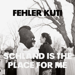 Schland Is The Place For Me (LP)