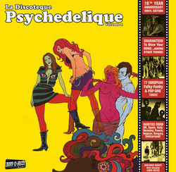 La Discoteque Psychedelique Vol. 1