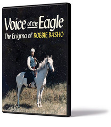 Voice of the Eagle: the Enigma of Robbie Basho
