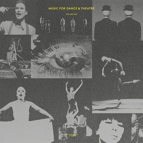 Music For Dance & Theatre - Volume One