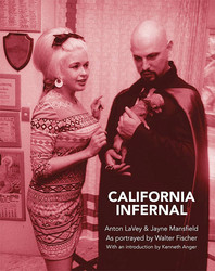 California Infernal: Anton LaVey & Jayne Mansfield (Book)