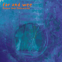 Far And Wee (LP)