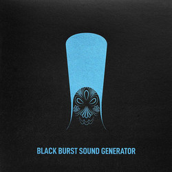 Black Burst Sound Generator
