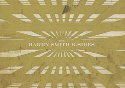 The Harry Smith B-Sides