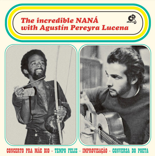 The Incredible Nana with Agustín Pereyra Lucena
