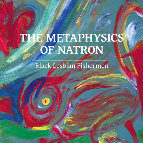 The Metaphysics Of Natron