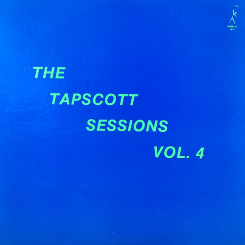 The Tapscott Sessions Vol. 4