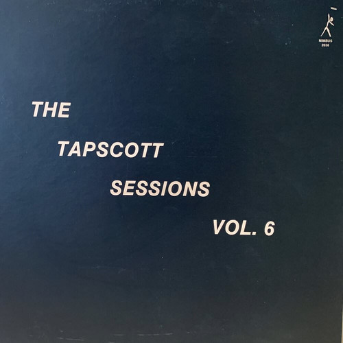 The Tapscott Sessions Vol. 6