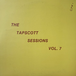 The Tapscott Sessions Vol. 7