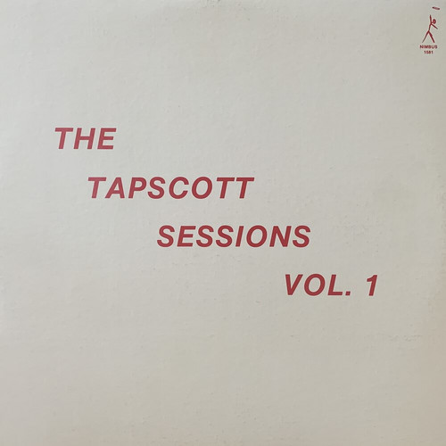 The Tapscott Sessions Vol. 1 - 7
