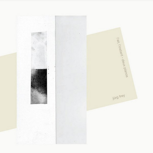 L'Air, L'Instant - Deux Pianos