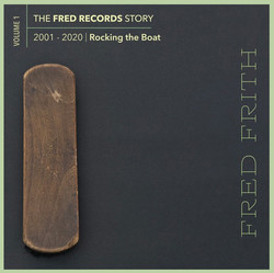 The Fred Records Story Vol. 1 - Rocking The Boat (CDx9)