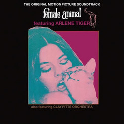 Female Animal: The Original Soundtrack‎