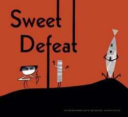 Sweet Defeat