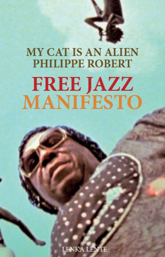 Free Jazz Manifesto