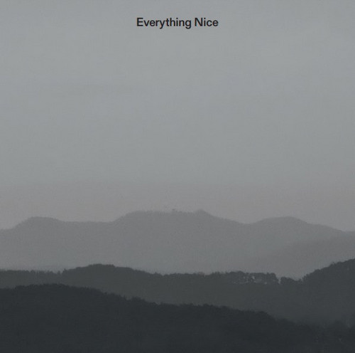 Everything Nice