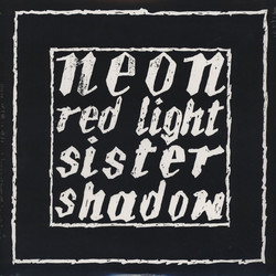 Red Light / Sister Shadow (12")