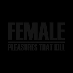 Pleasures That Kill