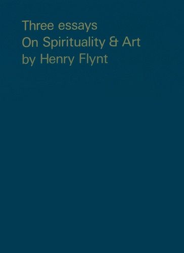 Three Essays on Spirituality and Art