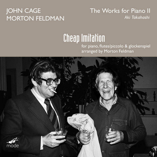 The Works for Piano 11: Cheap Imitation