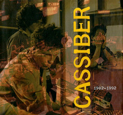 The Cassiber Box 1982 - 1992