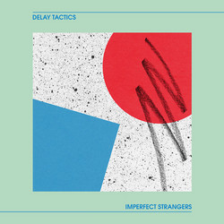 Imperfect Strangers (LP)