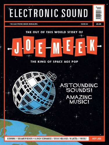 Issue 62: The Out of This World Story of Joe Meek ( Magazine + 7")