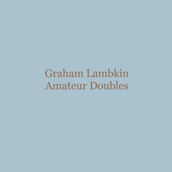 Amateur Doubles (LP)
