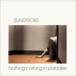 Nothing's Wrong In Paradise (LP)