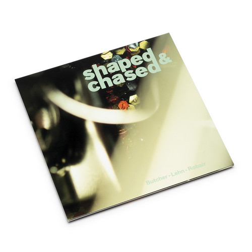 Shaped & Chased  