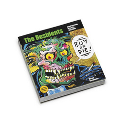 Buy Or Die! The Residents Ralph Records Artworks 1972-2015