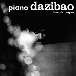 Piano Dazibao (LP)
