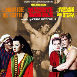 Il Dominatore Del Deserto / Maciste Alla Corte Dello Zar / I Predoni Della Steppa (Original Motion Picture Soundtracks)