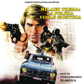 Milano Trema: La Polizia Vuole Giustizia (Original Motion Picture Soundtrack)