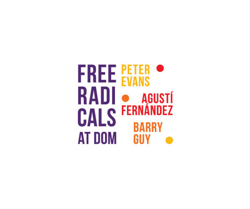 Free Radicals At Dom