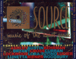 Source: Music Of The Avant Garde - Source Records 1-6, 1968-1971