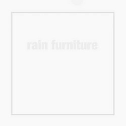 Rain Furniture 